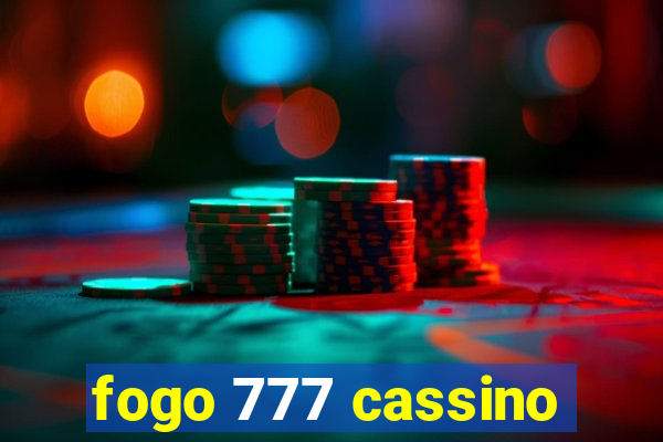 fogo 777 cassino